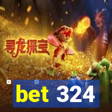 bet 324